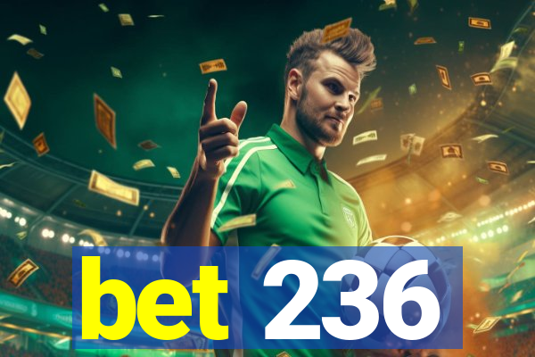 bet 236